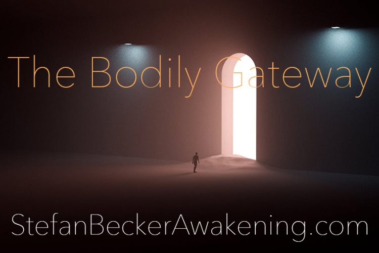 The Bodily Gateway