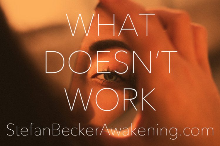 What Doesn't Work - Stefan Becker - Awakening